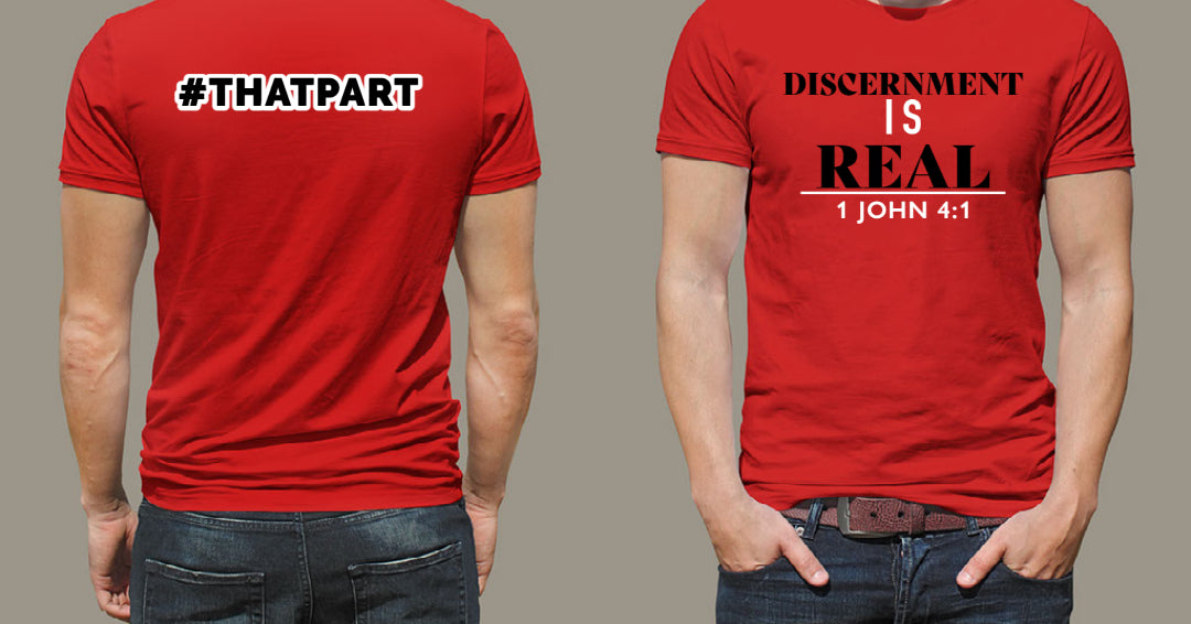 *NEW DESIGN* - Discernment is Real