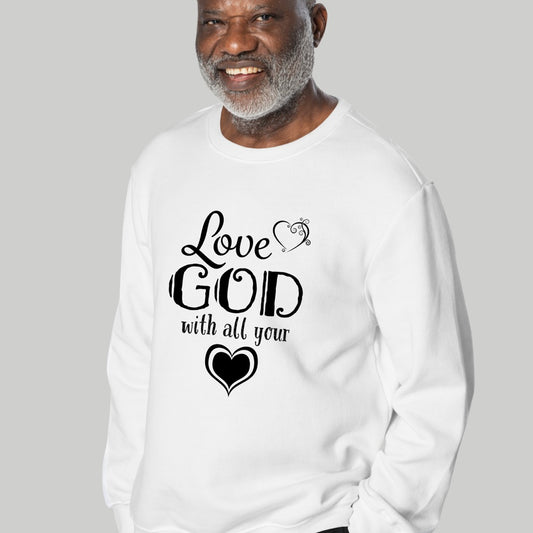 Love God with All Your Heart T-shirt